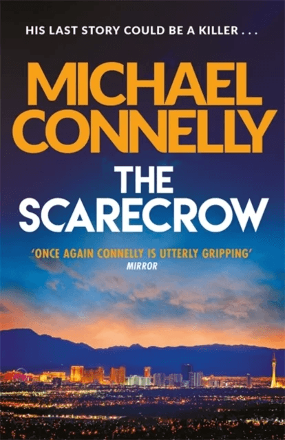 The Scarecrow av Michael Connelly
