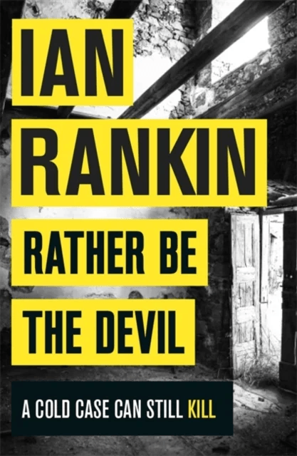 Rather Be the Devil av Ian Rankin