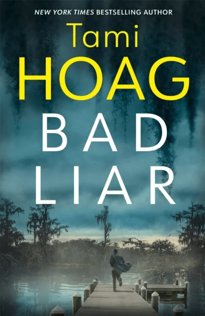 Bad Liar av Tami Hoag