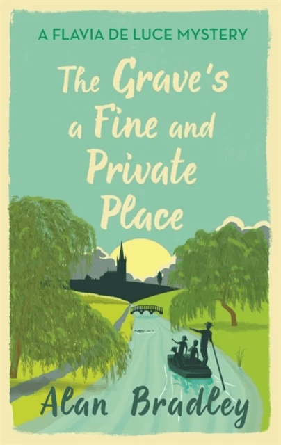 The Grave's a Fine and Private Place av Alan Bradley
