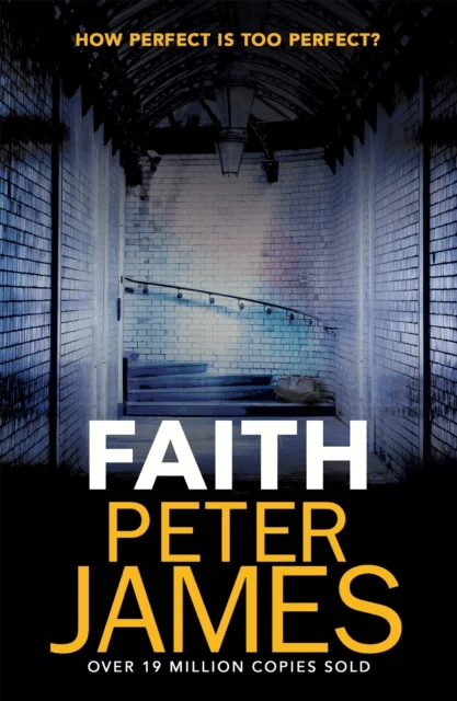 Faith av Peter James