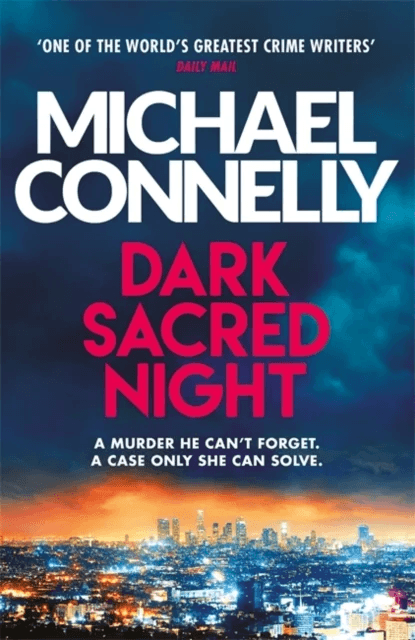 Dark Sacred Night av Michael Connelly