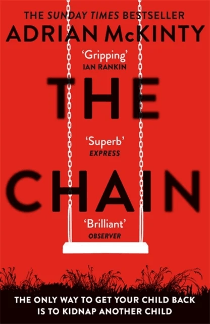 The chain av Adrian McKinty