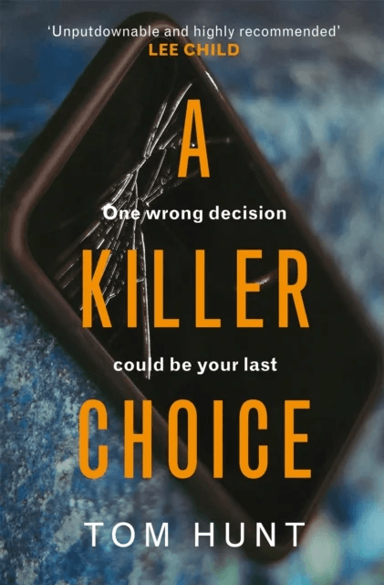 A Killer Choice av Tom Hunt