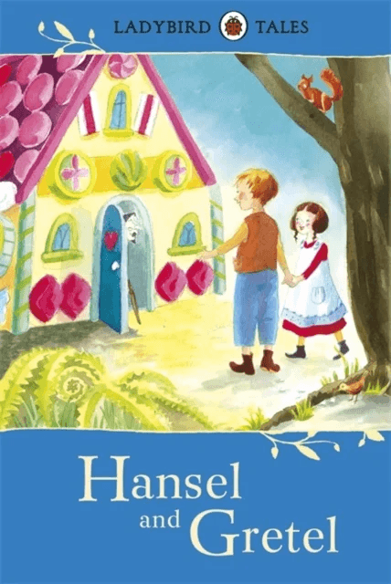 Ladybird Tales: Hansel and Gretel av Vera Southgate
