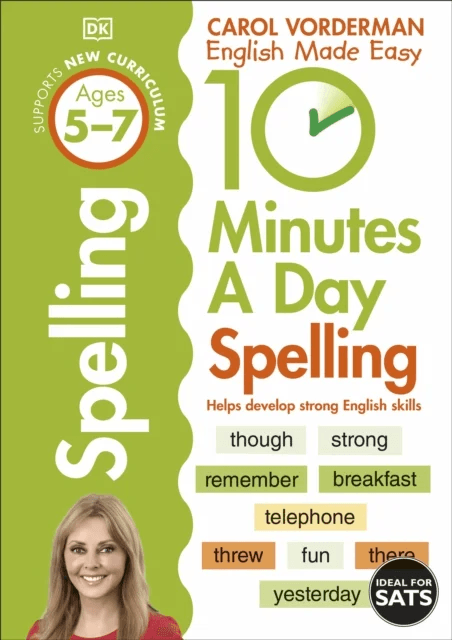 10 Minutes A Day Spelling, Ages 5-7 (Key Stage 1) av Carol Vorderman