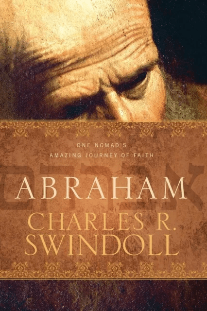 Abraham av Charles R. Swindoll