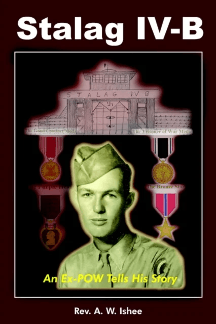 Stalag IV-B av Rev. A. W. Ishee