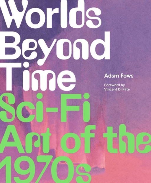 Worlds Beyond Time av Adam Rowe