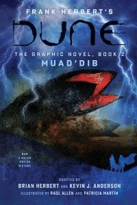 DUNE: The Graphic Novel, Book 2: Muad¿Dib av Frank Herbert, Brian Herbert, Kevin J. Anderson