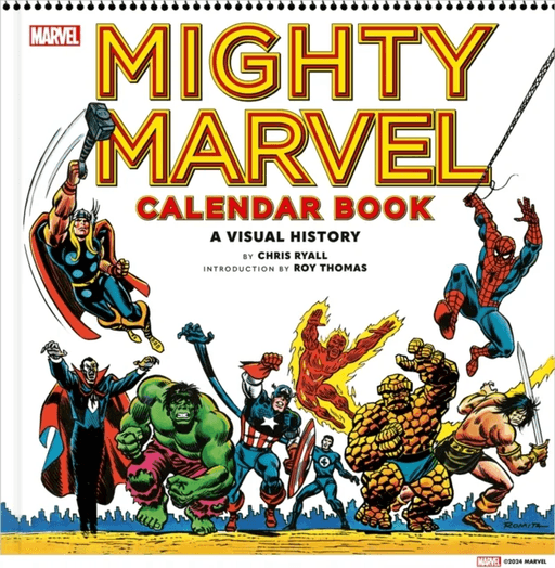 Mighty Marvel Calendar Book: A Visual History av Chris Ryall