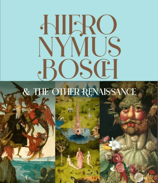 Hieronymus Bosch &amp; the Other Renaissance av Bernard Aikema, Fernando Checa Cremades