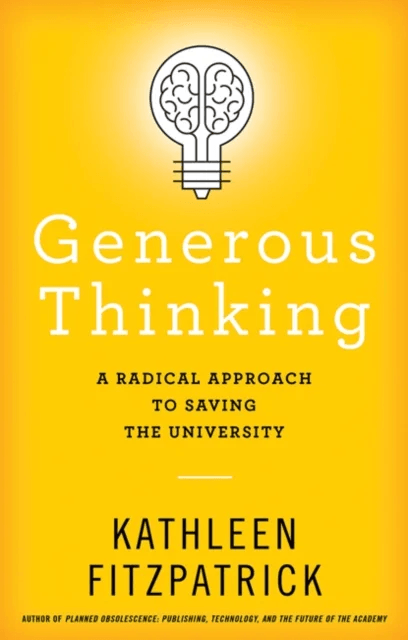 Generous Thinking av Kathleen (Michigan State University) Fitzpatrick