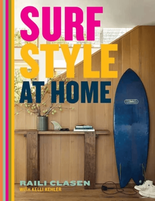 Surf Style at Home av Raili Clasen