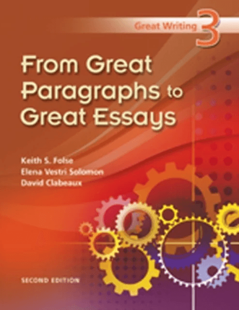 Great Writing 3 av Elena Solomon, David Clabeaux, Keith Folse