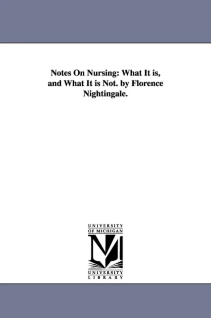 Notes On Nursing av Florence Nightingale