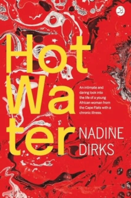 Hot Water av Nadine Dirks