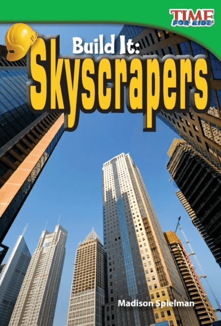 Build It: Skyscrapers av Madison Spielman