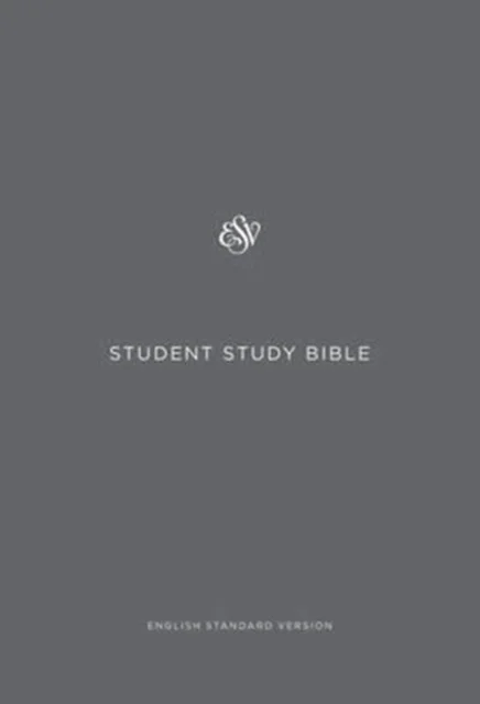 ESV Student Study Bible