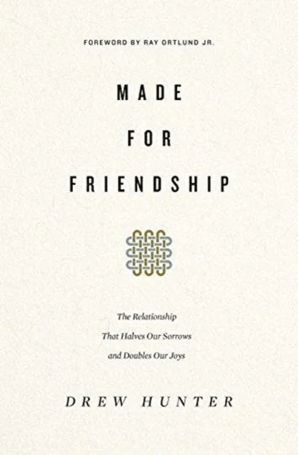 Made for Friendship av Drew Hunter