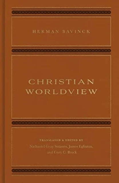 Christian Worldview av Herman Bavinck