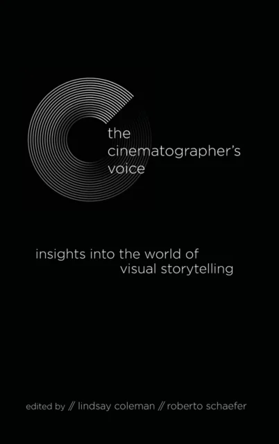The Cinematographer's Voice