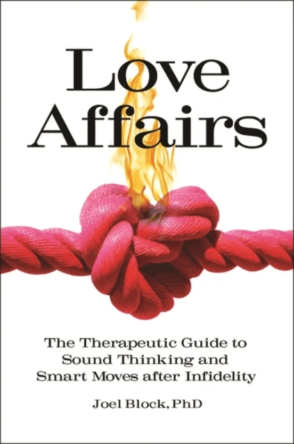 Love Affairs av Joel Block Ph.D.