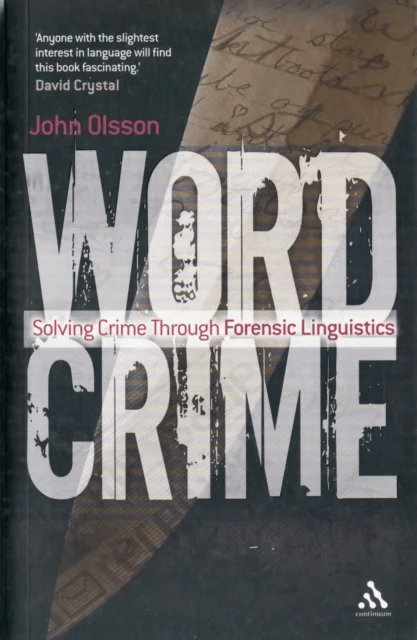 Wordcrime av Dr John (Bangor University Wales) Olsson