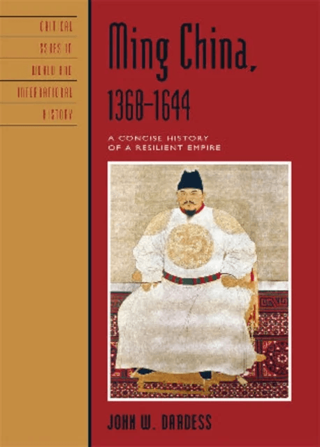Ming China, 1368-1644 av John W. Dardess