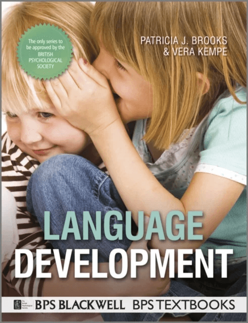 Language Development av Patricia J. (College of Staten Island City University of New York USA) Brooks, Vera (University of Abertay Dundee UK) Kempe