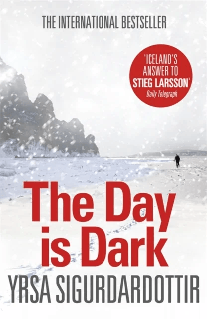 The Day is Dark av Yrsa Sigurdardottir