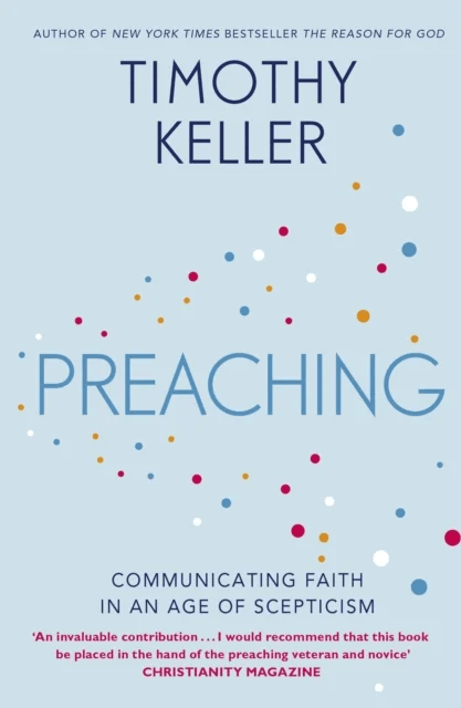 Preaching av Timothy Keller