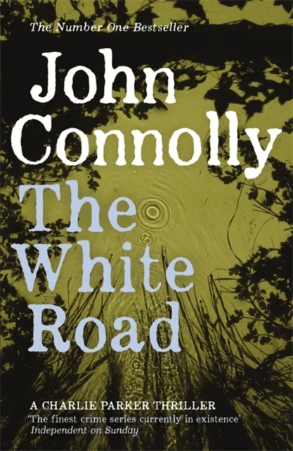 The White Road av John Connolly