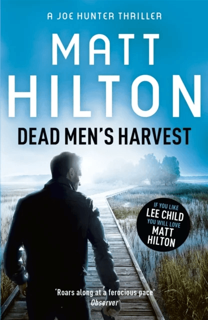 Dead Men's Harvest av Matt Hilton