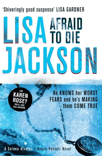 Afraid to Die av Lisa Jackson