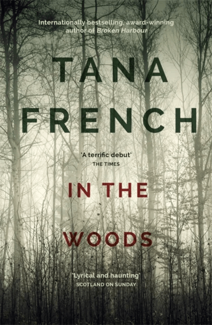 In the Woods av Tana French