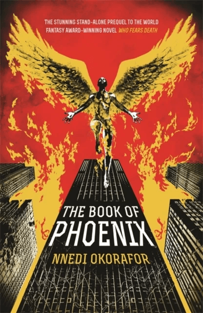 The Book of Phoenix av Nnedi Okorafor
