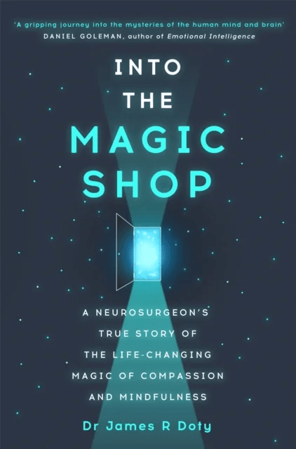 Into the Magic Shop av Dr James Doty