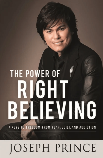 The Power of Right Believing av Joseph Prince