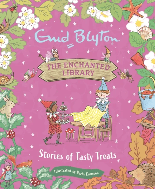 The Enchanted Library: Stories of Tasty Treats av Enid Blyton