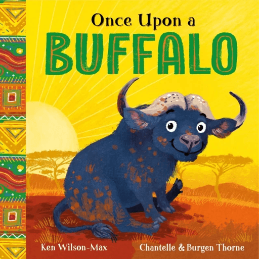 African Stories: Once Upon a Buffalo av Ken Wilson-Max
