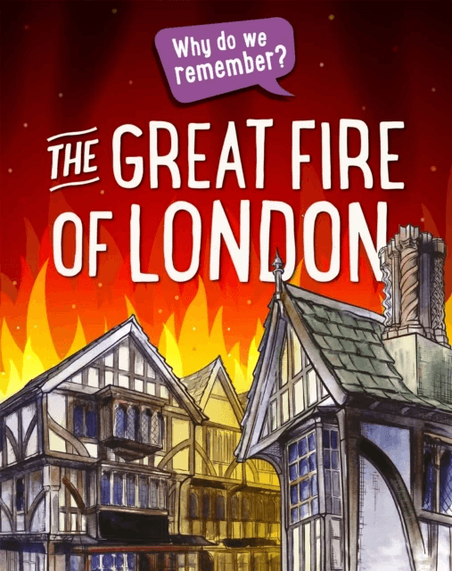 Why do we remember?: The Great Fire of London av Izzi Howell