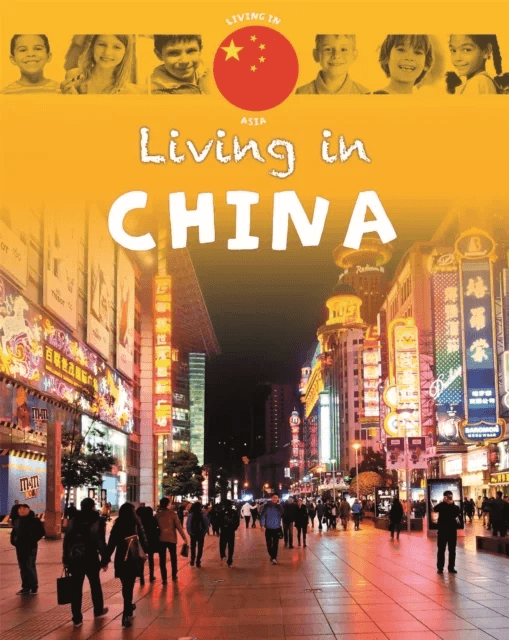 Living in Asia: China av Annabelle Lynch