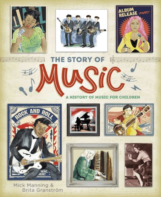 The Story of Music av Mick Manning