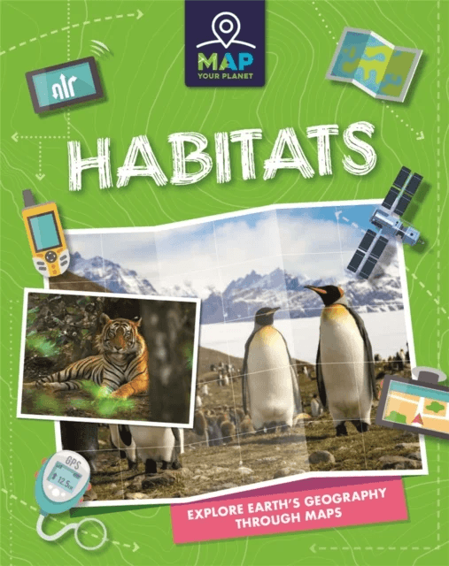 Map Your Planet: Habitats av Rachel Minay