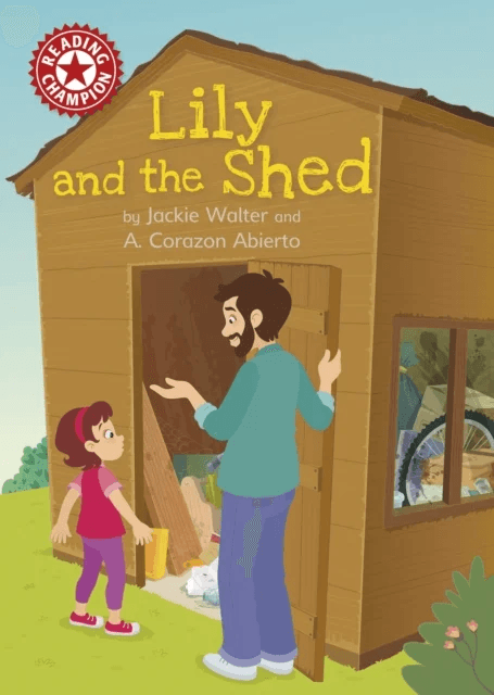 Reading Champion: Lily and the Shed av Jackie Walter