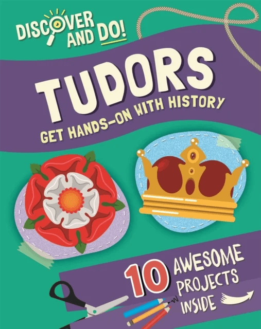 Discover and Do: Tudors av Jane Lacey
