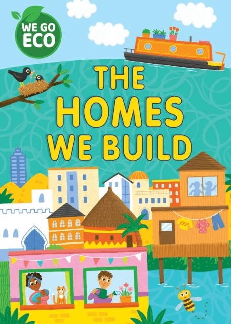 WE GO ECO: The Homes We Build av Katie Woolley