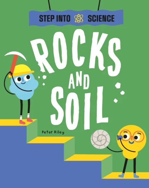 Step Into Science: Rocks and Soil av Peter Riley
