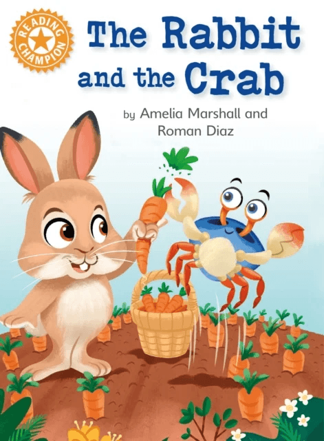 Reading Champion: The Rabbit and the Crab av Amelia Marshall